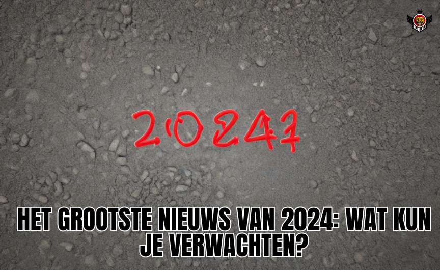 Het grootste nieuws van 2024: wat kun je verwachten?